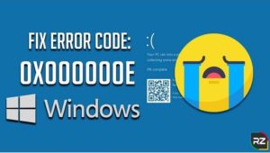 Fix Windows 10 Boot Error Code 0x000000e