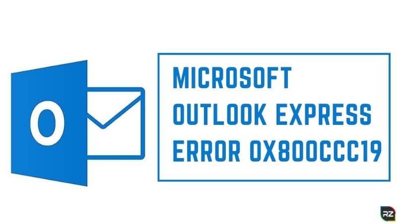outlook express error 0x800ccc19