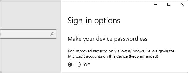 Windows Lets You “Make Your Device Passwordless” - Windows 10 April Update