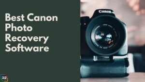 Best Canon Photo Recovery Software