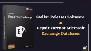 Stellar Releases Software to Repair Corrupt Microsoft Exchange Databases