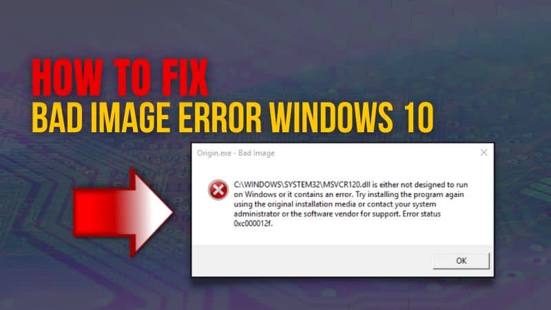 How to Fix Bad Image Error