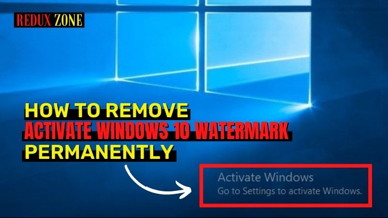 remove activate windows 10 watermark