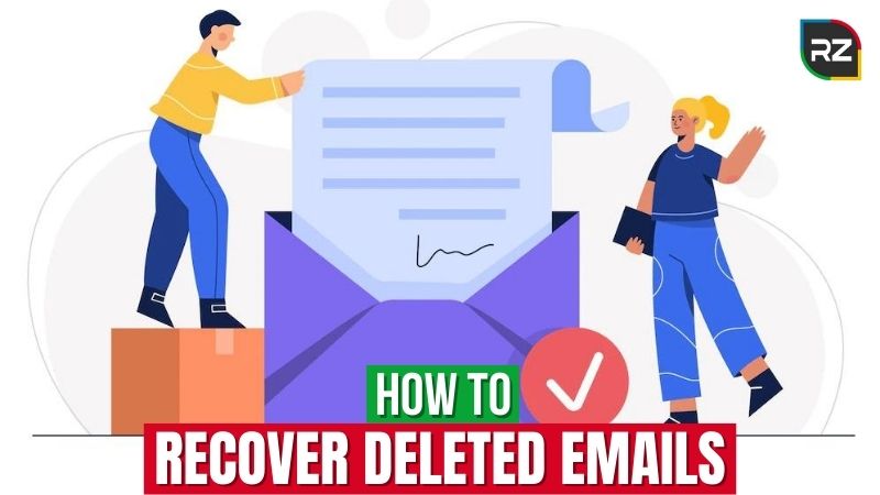 How to Recover Deleted Emails